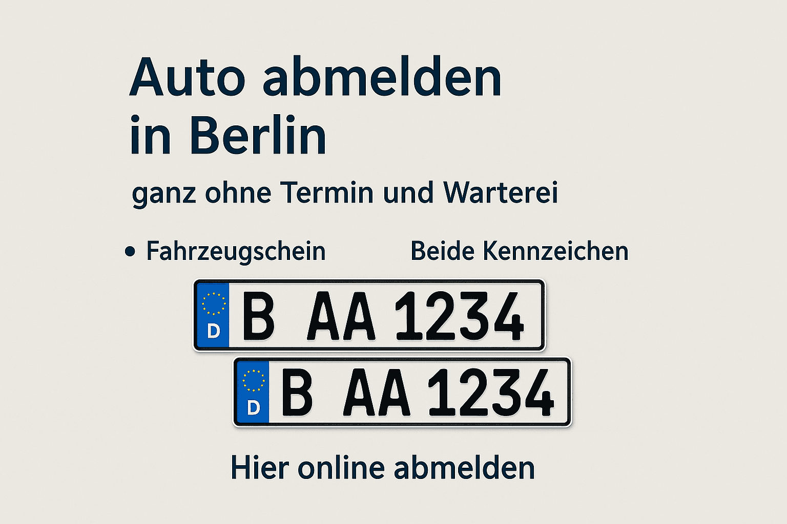 Titel: Auto abmelden in Berlin – sofort, ganz ohne Termin, Online und Wartezeit