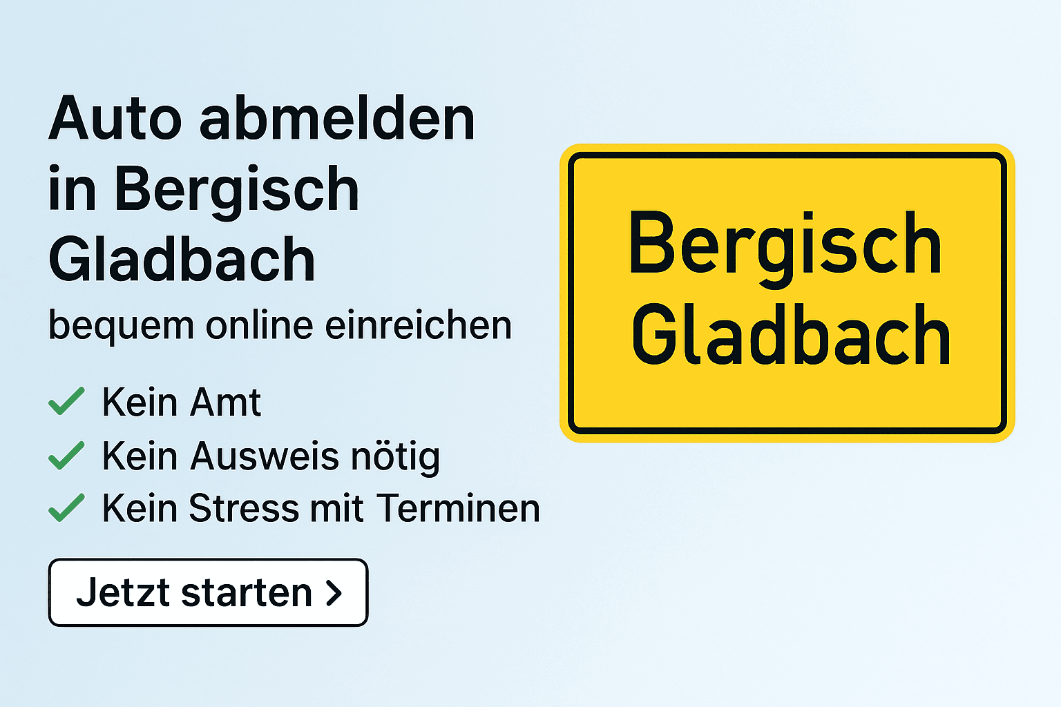 Titel: Auto abmelden in Bergisch Gladbach – online, bequem und sicher