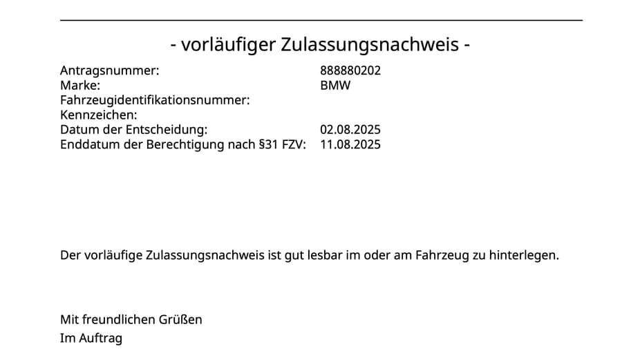 Darf ich mit der vorläufigen Zulassung ins Ausland fahren?